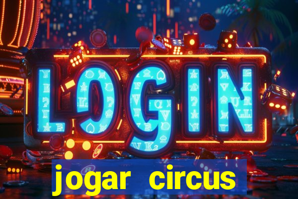 jogar circus delight demo